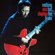 CLAPTON, ERIC · NOTHING BUT THE BLUES (GATEFOLD) · LP