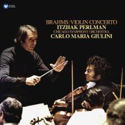 Itzhak Perlman Carlo Maria Giulini Chicago Symphony Orchestra Brahms: Violin Concerto