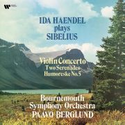 Ida Haendel Paavo Berglund Bournemouth Orchestra Sibelius: Violin Concerto, 2 Serenedes, Humoreske No. 5