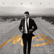 Michael Buble Higher