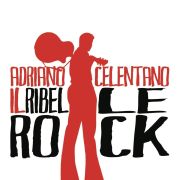 ADRIANO CELENTANO · IL RIBELLE ROCK!· LP