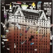 MILES DAVIS SEXTET · JAZZ AT THE PLAZA-1