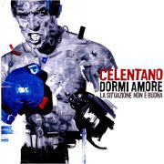 CELENTANO, ADRIANO · DORMI AMORE LA SITUAZIONE NON E' BUONA · LP